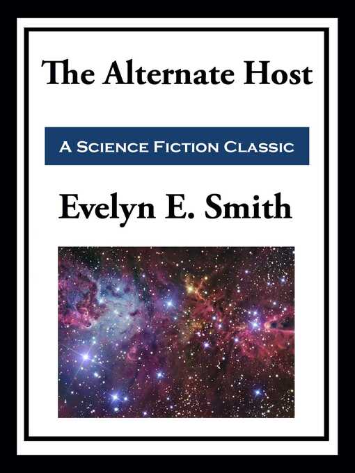 Title details for The Alternate Host by Evelyn E.  Smith - Wait list
